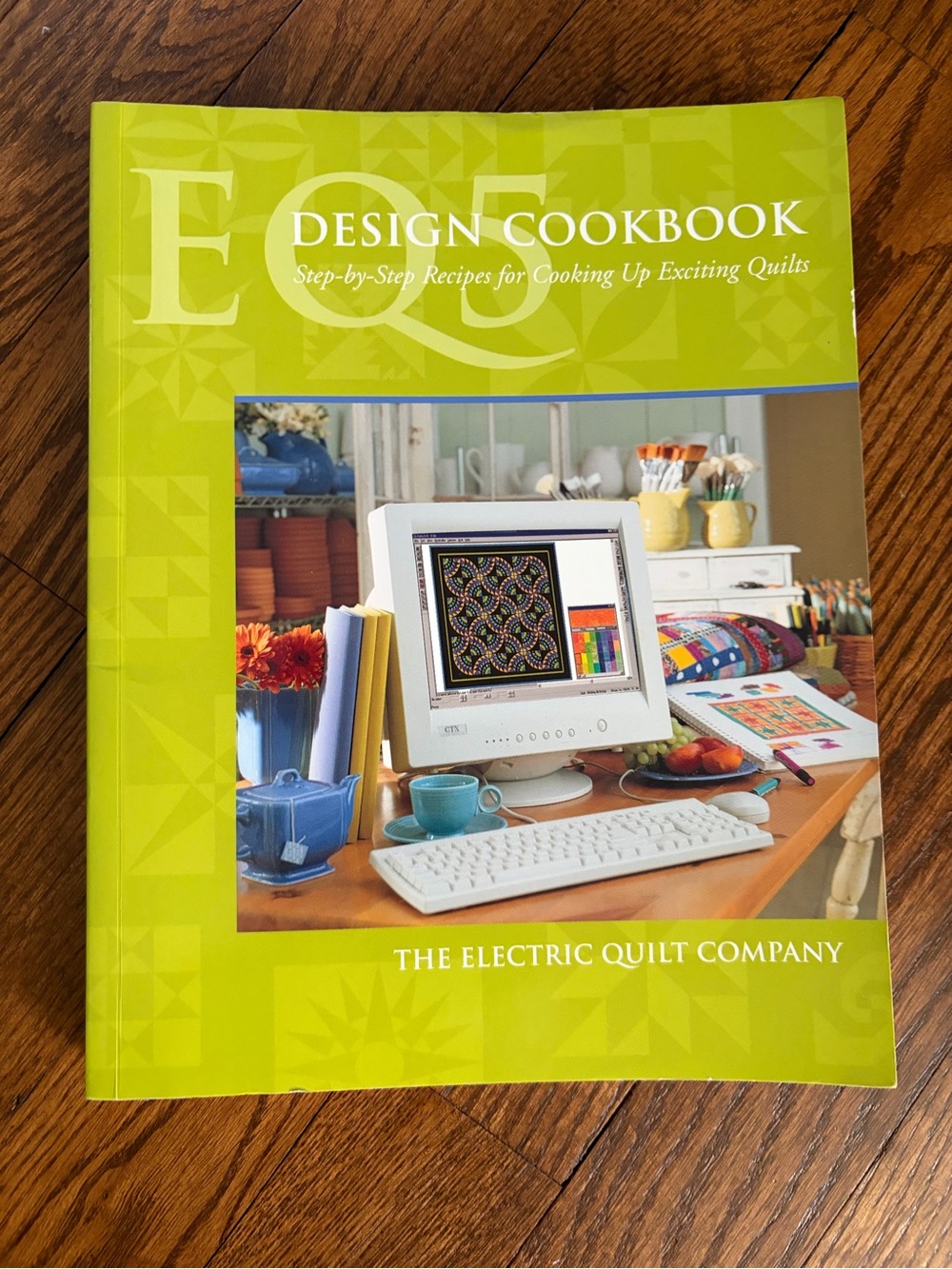 Vintage EQ5 Design Cookbook: Step-by-Step Recipes for Cooking Up Exciting Quilts